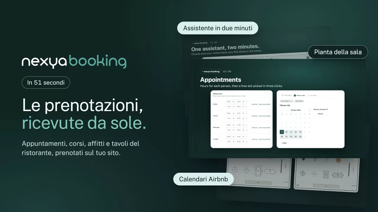 nexya Booking in video: Appuntamenti, corsi, affitti e tavoli di ristoranti: i tuoi visitatori prenotano uno slot libero in autonomia direttamente sul tuo sito.
