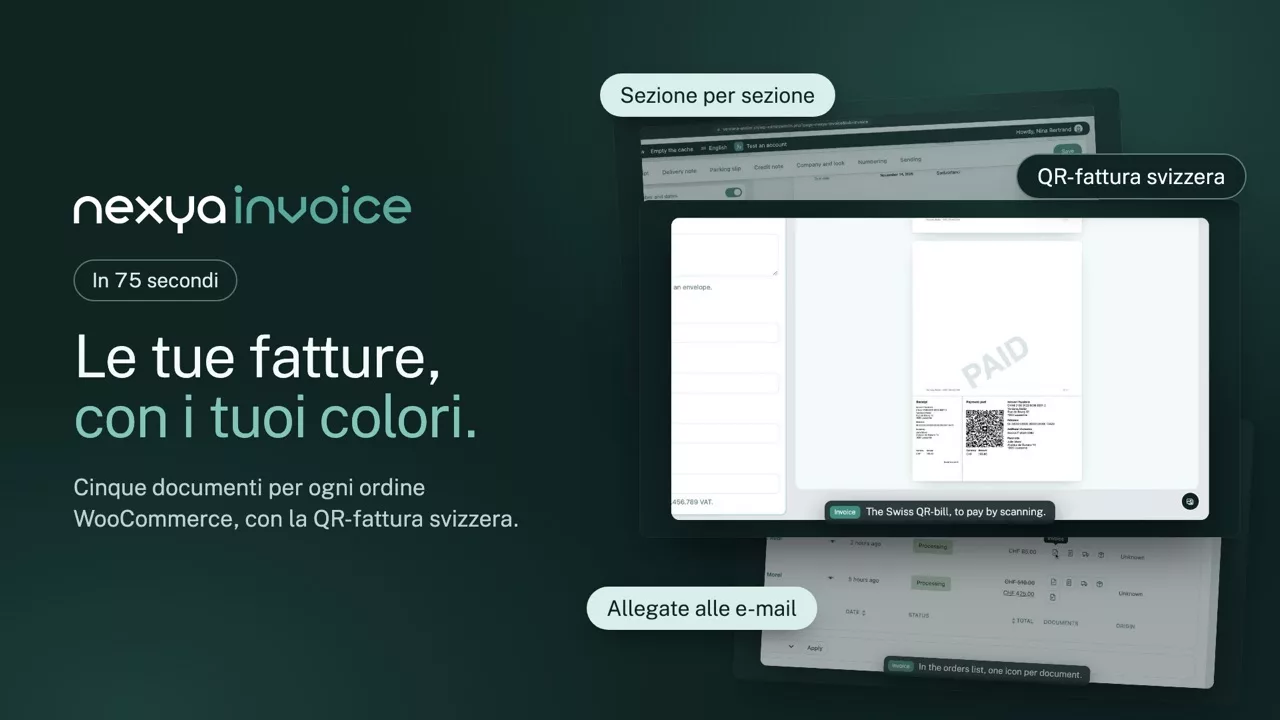 nexya Invoice in video: Le fatture PDF di WooCommerce con i tuoi colori, allegate alle e-mail, con la QR-fattura svizzera in fondo alla pagina.