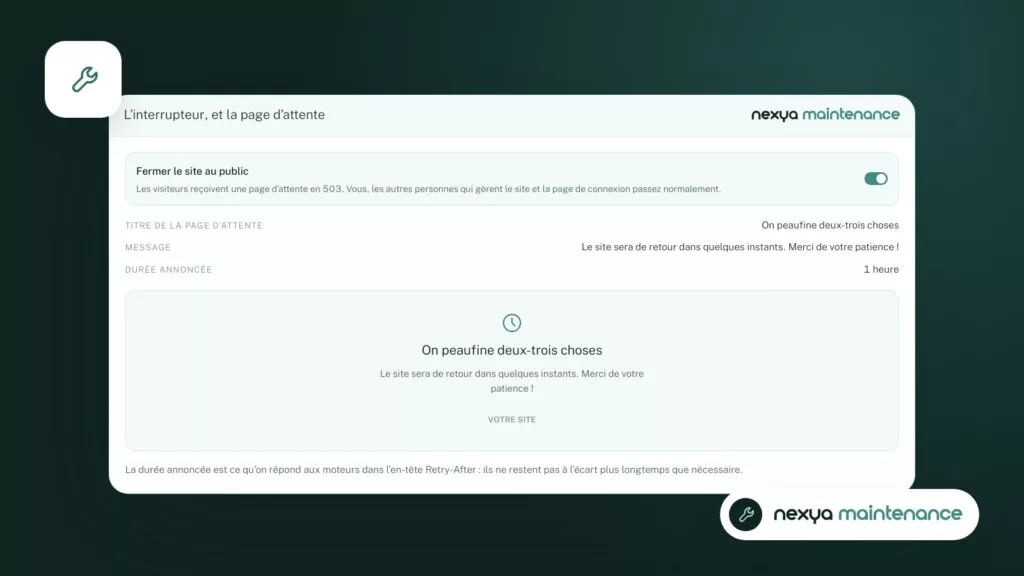 Fermer le site pendant l'intervention